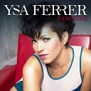 Ysa Ferrer - No Time To Cook