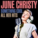 June Christy - When the Sun Comes Out