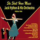 Jack Hylton and His Orchestra feat Pat O… - Fox Trot Medley The White Horse Inn You Too…