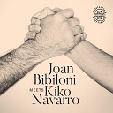 Joan Bibiloni Kiko Navarro - El Salto Del Martin Kiko Navarro Afroterraneo…