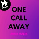 Arka Malik - One Call Away
