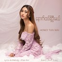 Honey Tun Wai - 01 Track 1 wav