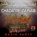 Nazim Party - Ghareeb Maa Ko Salaam