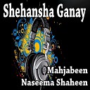 Naseema Shaheen - Yara Ka Arman De We