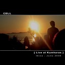 Cell - Under Your Mind Live Version