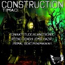 Timao - Construction Original Mix