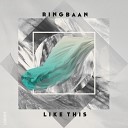 Ringbaan - Like This Original Mix