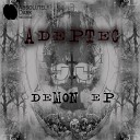 Adeptec - Devil Original Mix