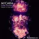 Mi Cara - Supa Phunky Sanny X Club Mix