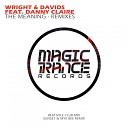 Wright Davids feat Danny Claire - The Meaning Sunset Myk Bee Remix