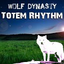 Wolf Dynasty - Totem Rhythm Over The Deep Far Away Remix