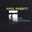Anvil Rabbitt - From Behind