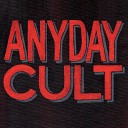 Anyday Cult - Airwaves