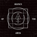 Silence Of The Abyss - Sinister Dawn