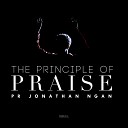 SIBKL feat Jonathan Ngan - The Principle of Praise