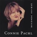 Connie Pachl - The People That You Never Get To Love