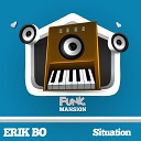 Erik Bo - Situation Original Mix