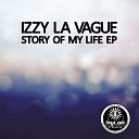 Izzy La Vague feat B Down - Love We Had Original Mix