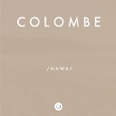 Colombe - Mawa Original Mix