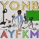 YONB - A Y F K M