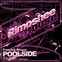 Francois Bresez - Poolside Original Mix