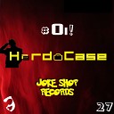 Hard Case - Oi Original Mix