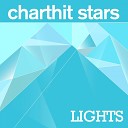 Charthit Stars - Lights Radio Edit
