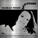 Isabelle Pierre - La chanson des vieux amants