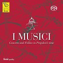 I Musici - Concerto per archi No 8 in La Maggiore La pazzia II…
