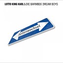 Lotto King Karl Die Barmbek Dream Boys - Weiter geht die Reise