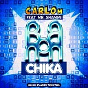 Carlo M feat Mr Shammi - Bon Bon Chika Extended Zumbha Mix