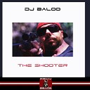 DJ Baloo - The Shooter Dark Remix