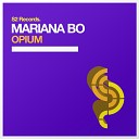 Mariana Bo - Opium Radio Mix