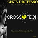 Chris Distefano - Melodies Of Passion Original Mix