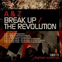 A And Z Vs Elyes Karray - The Revolution Original Mix