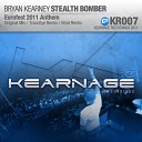 Bryan Kearney - Stealth Bomber Vlind Remix
