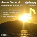 James Dymond - Crown Of The Mountain Original Mix