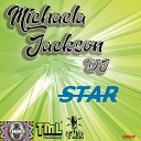 Michaela Jackson DJ - Star Original Mix