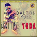 Dalton Poz - Maitre Yoda