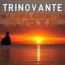 TrinoVante - Got Love For You