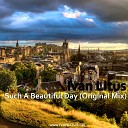 Ivan Litus - Such A Beautiful Day Original Mix