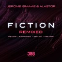 Jerome Isma Ae Alastor - Fiction Third Son Extended Remix