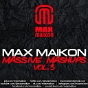MAX MAIKON - AC DC Rammstein vs KSHMR Маrnik Big Du Hast Max Maikon Mash…
