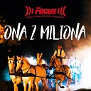 Focus - Ona z miliona Radio Edit