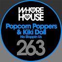 Popcorn Poppers Kiki Doll - No Stoppin Us