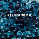 M A A Nueva Palestina - Saca de Mi En Vivo
