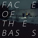 Face of the Bass - Night Peace