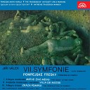 Otakar Trhl k Jan ek Philharmonic Orchestra… - Symphony No 3 IV Allegro vigoroso