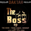 Daktah - The Boss Original Mix