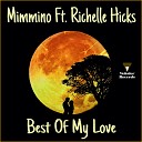 Mimmino feat Richelle Hicks - Best Of My Love Giulio Mignogna DJ Pax Remix